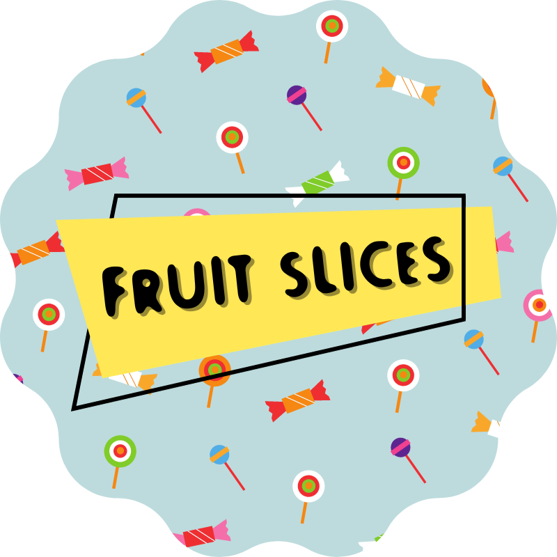 Fruit Slices